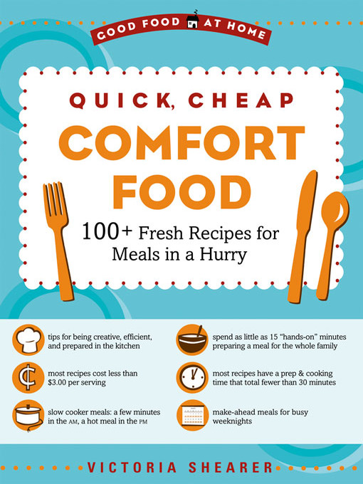 Title details for Quick, Cheap Comfort Food by Victoria Shearer - Available